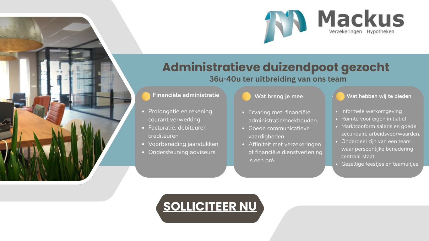 Administratieve duizendpoot gezocht!